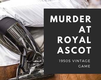 1950s Murder Mystery //  The Crown // Ascot Printable murder mystery kit // Royal Family Queen Elizabeth II Game Vintage Game //Xmas
