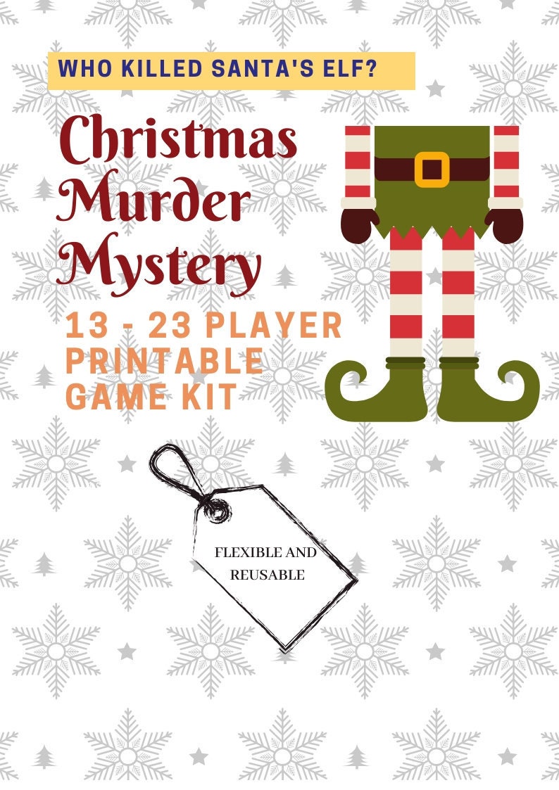 12 23 PLAYER Who Killed Santa's Elf // Christmas Murder Mystery //printable Holiday Games // Office Party Game // Kids Christmas Party - Etsy 12-23-player-who-killed-santa-s-elf-christmas-murder-mystery-printable-holiday-games-office-party-game-kids-christmas-party-etsy