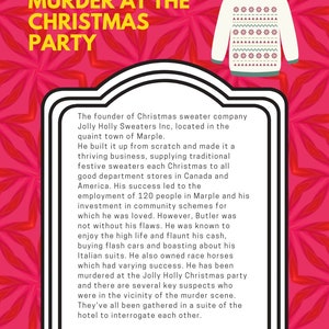 May include: An invitation to a murder mystery party at a Christmas sweater company. The invitation features a red background with a white Christmas sweater design and text that reads "Murder at the Christmas Party".