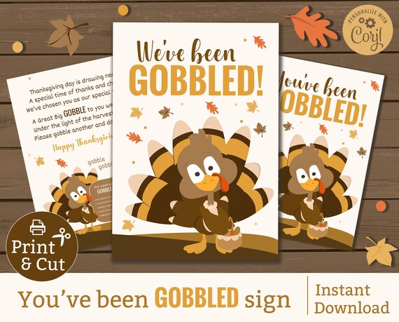 Lawn Decoration Thanksgiving Game Yard Sign INSTANT DOWNLOAD Neighborhood Thanksgiving You/'ve Been Gobbled Yard Sign Turkey Day Treats