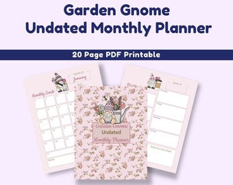 Garden Gnome Undated Monthly Planner | Monthly Weekly Daily and Monthly Summary Sheets | Printable Planner | 8" x 10" | Digital Download PDF