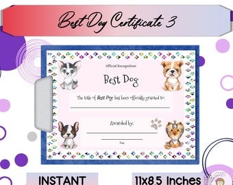 Best Dog Certificate 3 Printable, Dog Award, Great Gift for Dog Lover, Instant DIGITAL DOWNLOAD, Print at Home