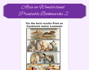 Alice in Wonderland Printable Bookmarks 2 | Set of Four | 2X6" Printable | Digital Bookmark | Download and Print at Home