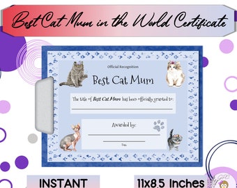 Best Cat Mum Certificate Printable, Mother's Day Gift, Gift for mom, Cat Mama Award, Cat Mom Gift, Instant DIGITAL DOWNLOAD Print at Home