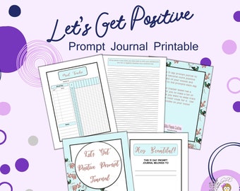 Let's Get Positive Prompt Journal Printable, Positivity Journal, Mood Tracker, 31 Day Journal, Prompt Journal, Reduce Negativity Download