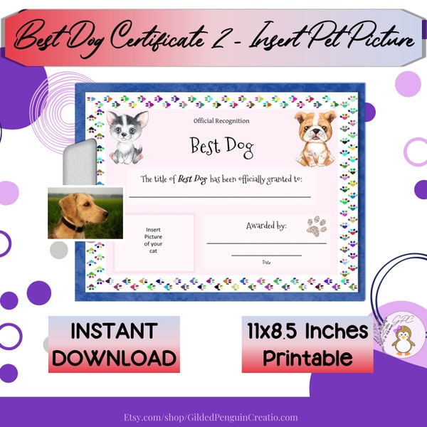 Best Dog Certificate 3 Insert Dog Picture Printable, Dog Award, Great Gift for Dog Lover, Instant DIGITAL DOWNLOAD, Print at Home