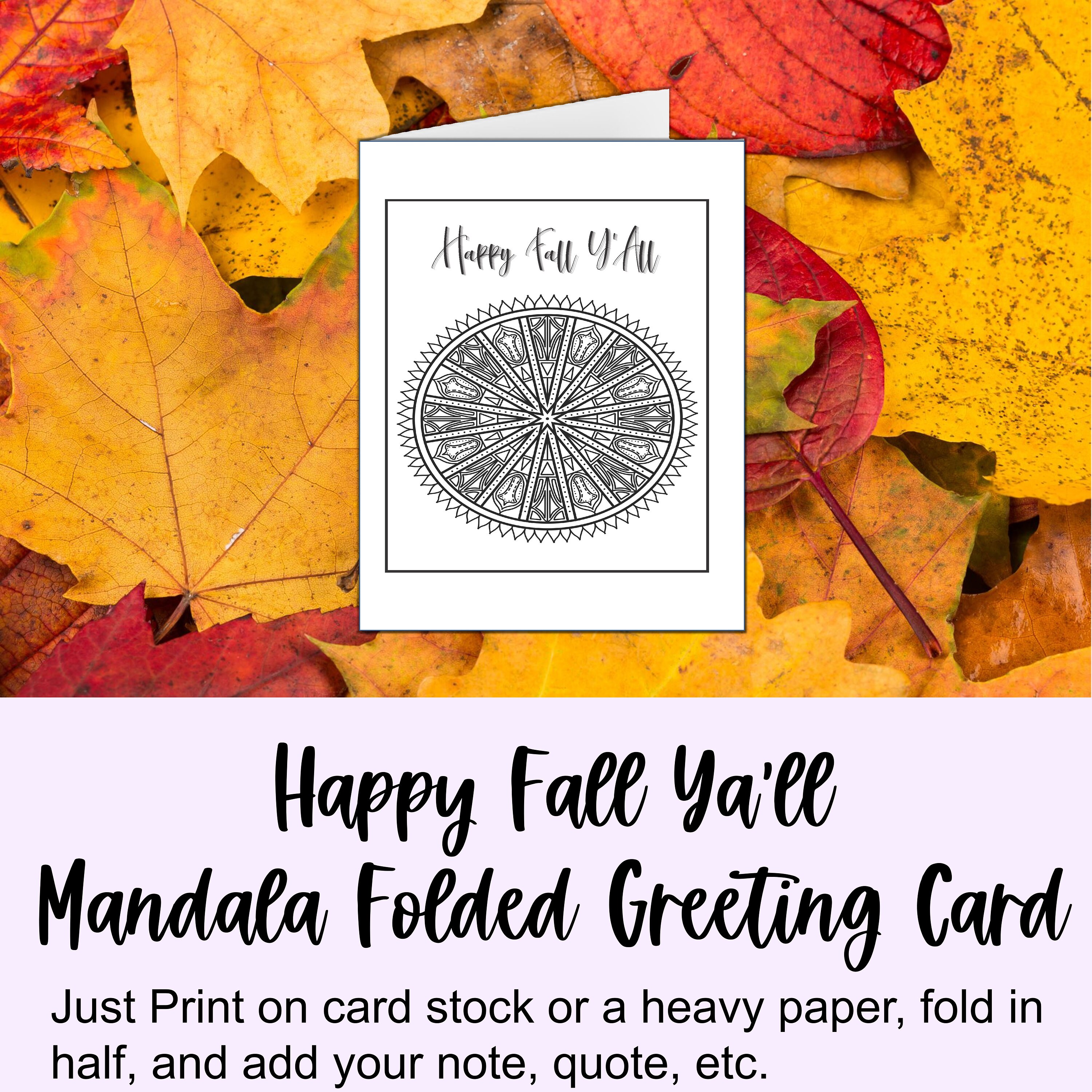 Happy Fall Ya'll Mandala Folded Printable Greeting Card - Etsy