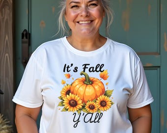 Its Fall Yall Sublimation Design PNG, Autumn Pumpkin sunflowers, Fall Leaves Png, Autumn Design, Fall Digital Download for Sublimation