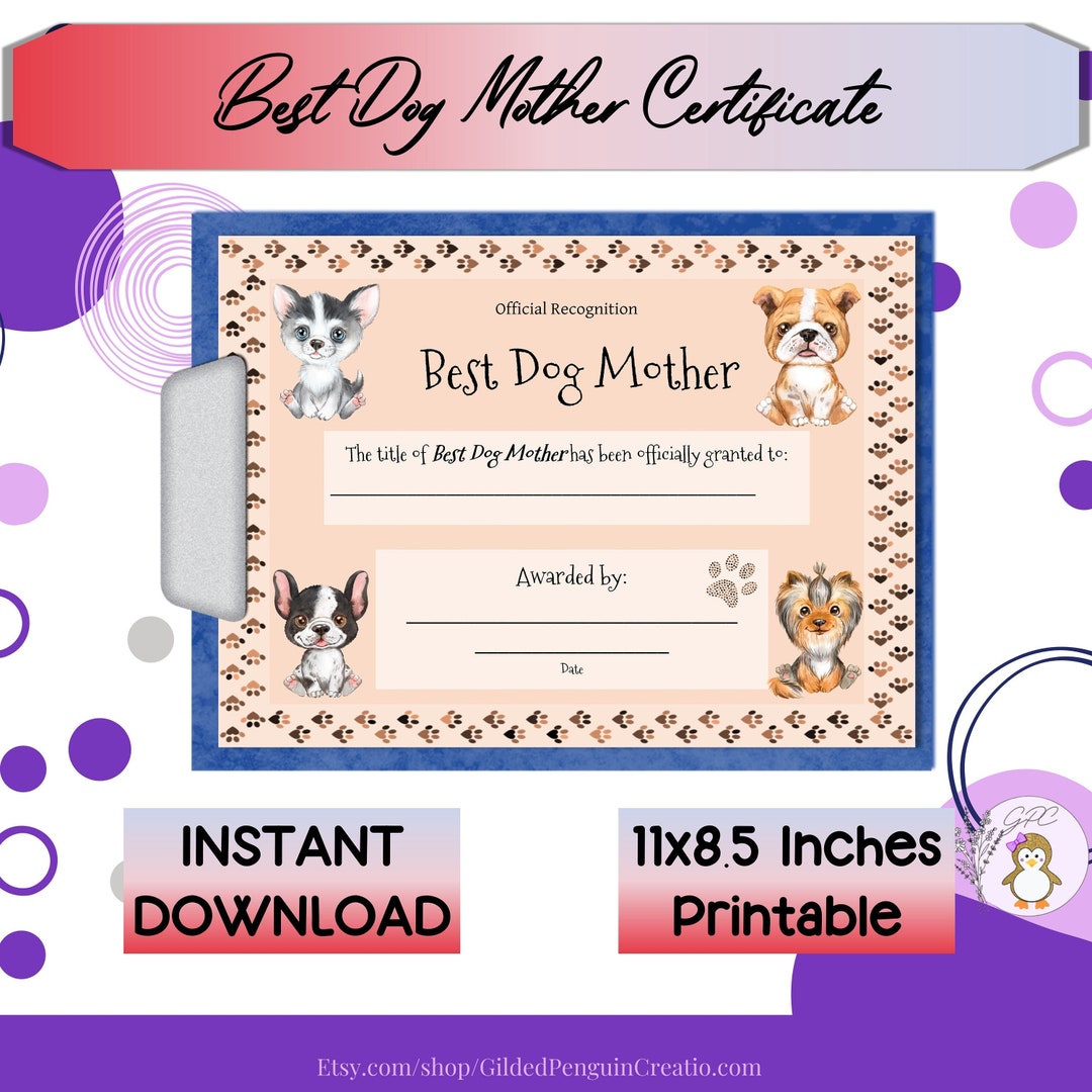 Best Dog Mother Certificate Printable, Mother's Day Gift, Gift for Mom