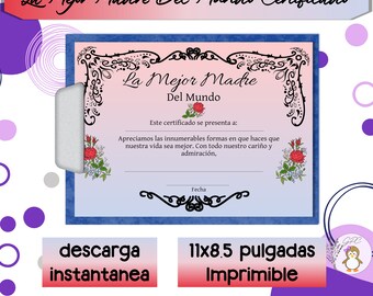 Certificado de Mejor Mamá del Mundo Imprimible, Regalo del Día de la Madre, Premio Mamá, DESCARGA DIGITAL Instantánea, Imprimir en Casa