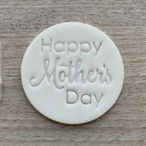 Happy Mothers Day Fondant Embosser or Cookie Stamp, Mother&#39;s day Embossing Stamp