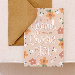 Postcard, It's high time to believe in yourself, mantra card, message card, gift idea, girlboss, motivation, positive mantra, flowers