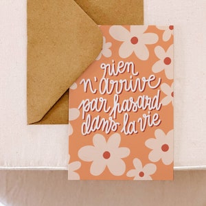 Postcard, Nothing happens by chance in life, mantra card, message card, gift idea, girlboss, motivation, positive mantra, flowers
