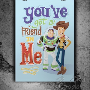 You&#39;ve Got a Friend in Me Toystory Nursery Print instant digital download