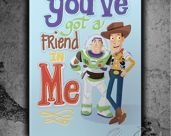 You've Got a Friend in Me Toystory Nursery Print instant digital download