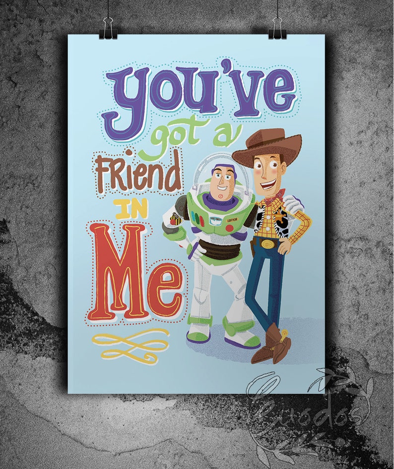 You've Got a Friend in Me Toystory Nursery Print Instant Etsy