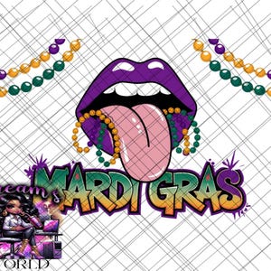 May include: Purple lips with a pink tongue sticking out, wearing gold and green Mardi Gras beads. The text "Dream's Mardi Gras" is in a colorful, graffiti-style font.