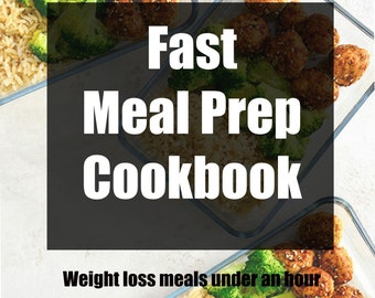 Super Fast Meal Prep cookbook