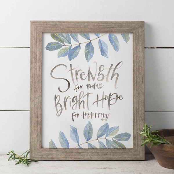 Strength For Today Bright Hope For Tomorrow, Hymn Lyrics Wall Art, Watercolor Floral Print, Watercolor Hymn, Great Is Thy Faithfulness