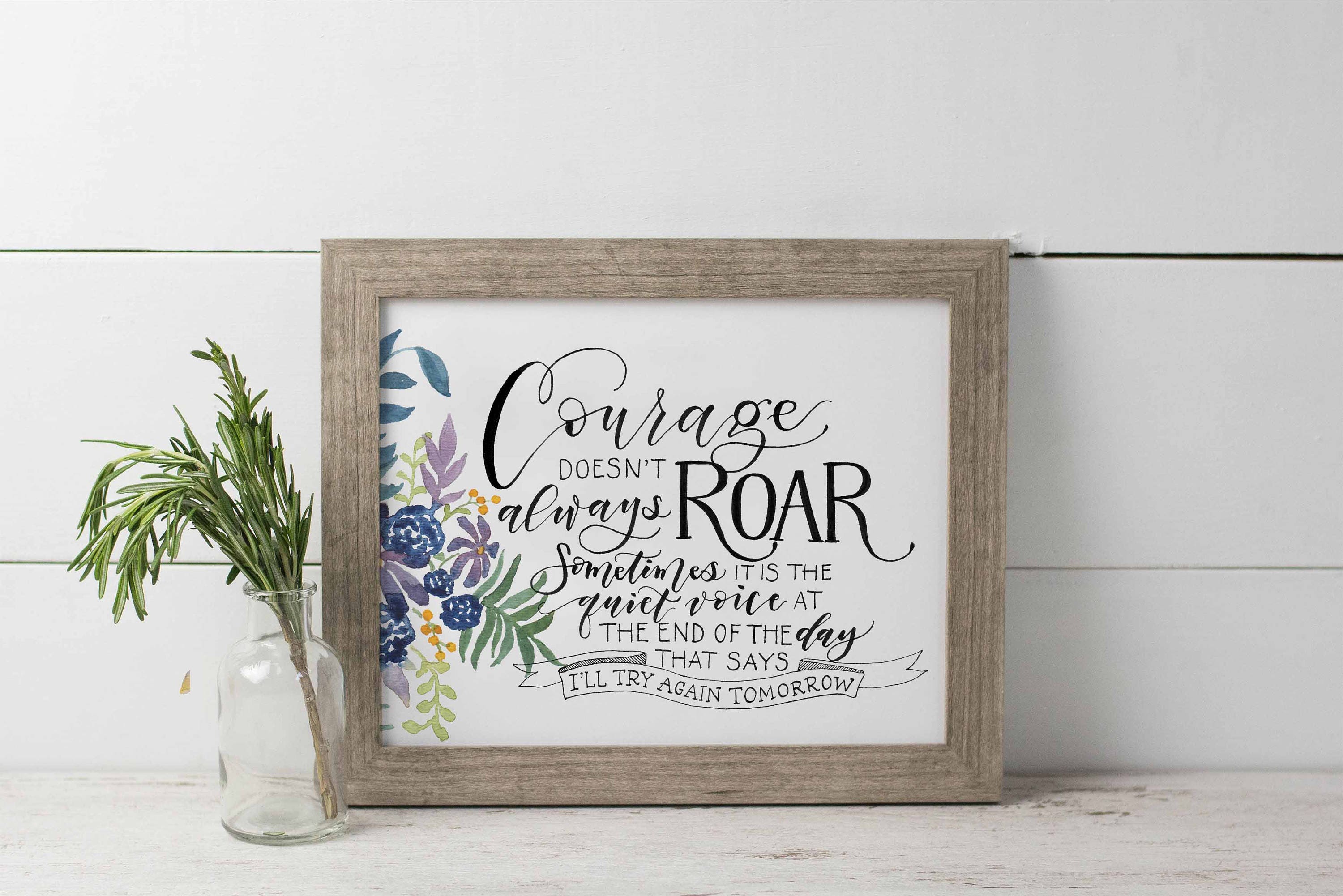Courage Doesn't Always Roar Hand Lettered Print | Etsy