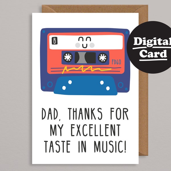 Printable Fathers Day Card.Funny Printable Fathers Day Card.Downloadable card.Digital Card.Instant Download.Thanks for my taste in music