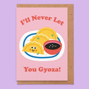 Anniversary card.Funny anniversary card.anniversay card for boyfriend.for men.for husband.for girlfriend.for wife.pun anniversary card.gyoza