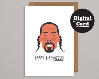 Printable Birthday card.Funny Printable Birthday Card.Downloadable Birthday card.Digital Birthday Card.Instant Download.Dizzle.rap.hiphop