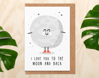 Valentines card.I love you to the moon and back.funny valentine's card. space card. valentine card. love card