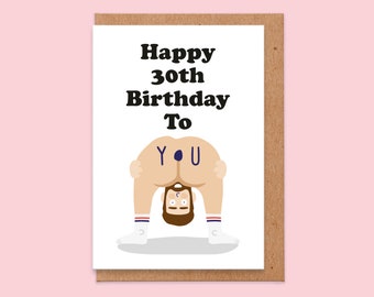 30th Birthday Gift For Him, 30th Birthday card, Funny 30th Birthday card For Boyfriend, Husband, Best Friend, Brother, Rude 30th Card, Naked