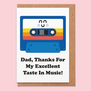 Birthday card dad funny.thanks for my taste in music.rave.house music.old skool.mixtape.Fathers Day Card.birthday card daddy.for him.music image 1