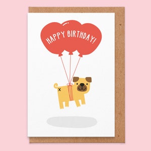 Happy Birthday Pug Card Happy Birthday From The Dog, Cute Birthday Card For Girlfriend, Friend image 1