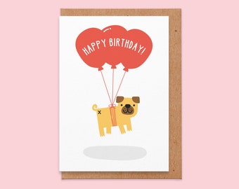 Happy Birthday Pug Card - Happy Birthday From The Dog, Cute Birthday Card For Girlfriend, Friend