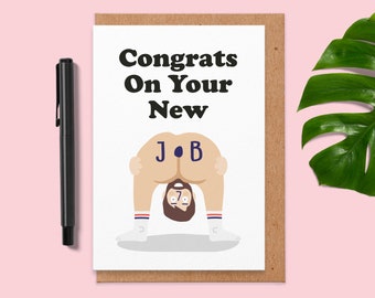 Well Done New Job, Congratulations New Job Card Funny, Rude Congratulations New Job Card, Joke, Humour, Quirky For Friend, Family, Brother