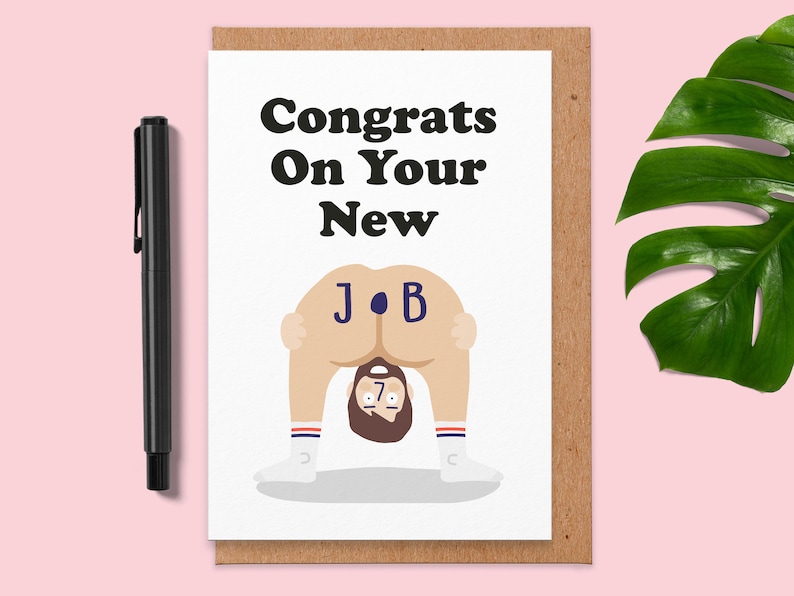 Well Done New Job, Congratulations New Job Card Funny, Rude Congratulations New Job Card, Joke, Humour, Quirky For Friend, Family, Brother image 1