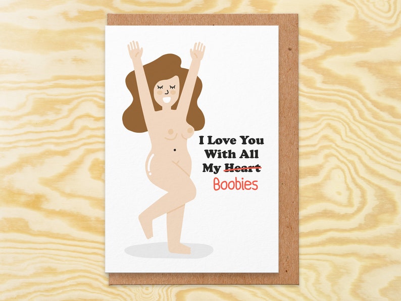 valentines card.I love you with all my boobies.naked.naughty card.rude valentines card for boyfriend.for husband.for him.rude anniversary image 1