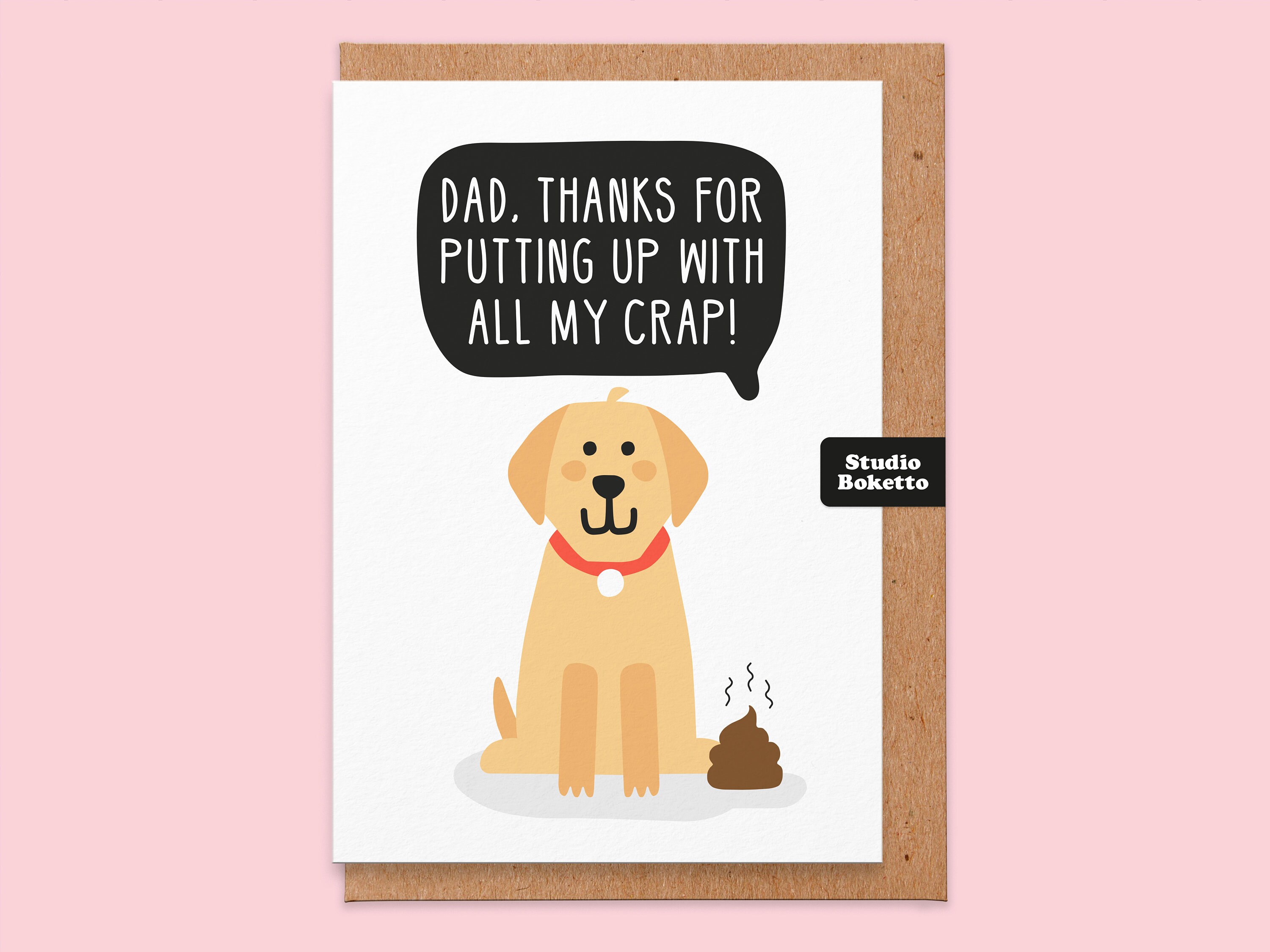Funny Card From The Dog Picking Up My Poop Father's Day Dog Dad Birthday Fun C20 Funny Card From The Dog Picking Up My Poop Father's Day Dog Dad Birthday Fun C20