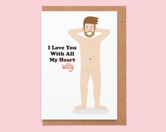 I Love You With All My Willy Rude Anniversary Card, Funny Anniversary Card, For Her, Wife, Him, Husband, Girlfriend