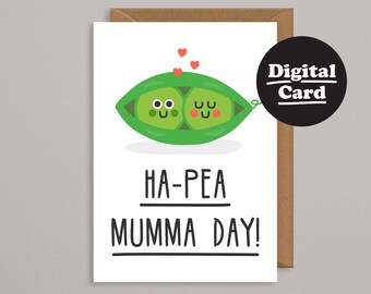 Printable mothers Day Card.Funny Printable Mothers Day Card.Downloadable card.Digital Card.Instant Download.Ha-Pea Mumma Day.Pun.Funny