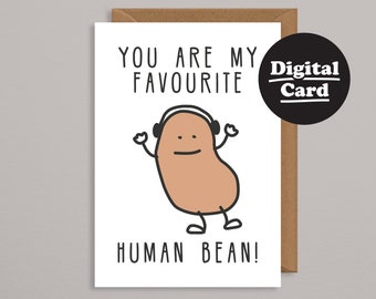 Printable Valentines card.Funny Printable Valentines card.Downloadable Valentines card.Digital Valentines Card.Instant Download.Human Bean