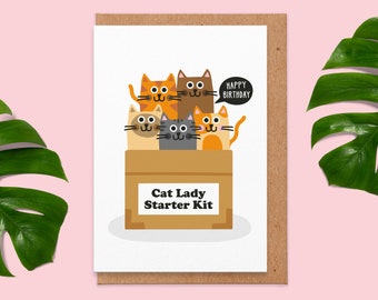 Cat Lady Starter Kit Birthday Card - Funny Birthday Card For Mum, For Sister, For Her, For Friend