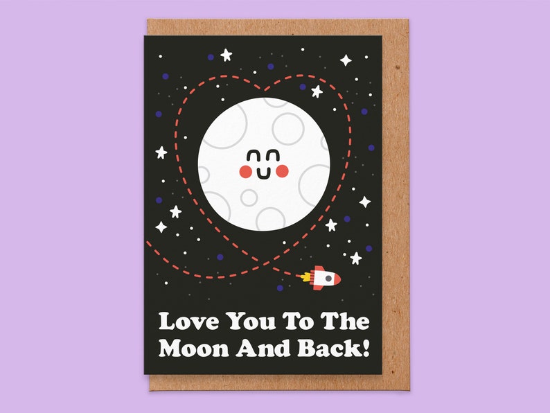 Valentines card.I love you to the moon and back.funny valentine's card. space card. valentine card. love card image 1