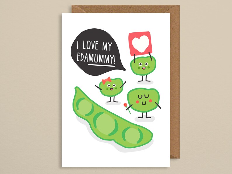 Mothers day card funny.I Love My EdamummyEdamame.mum birthday image 0