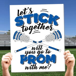 Znak z propozycją na balu Lacrosse, plakat na bal Let's Stick Together LAX, plakat z propozycją na bal do wydrukowania dla licealistów