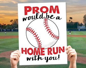 Honkbal Promposal Sign, Prom zou een homerun zijn, vraag datum voor de dans, afdrukbare High School Prom voorstel poster voor balspeler