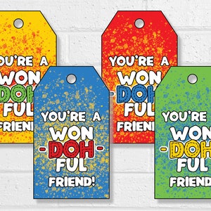 WonDOHful Friend-afdrukbare tags, Play Dough-cadeaubon, cadeaukaarten zonder snoep, vormbare Doh Class-cadeaus