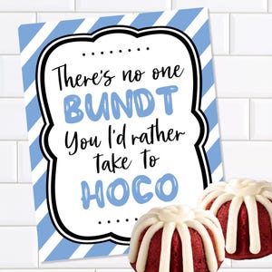 Bundt Cake HOCO Proposal Sign, Treat Poster to Ask Date to Homecoming, Printable Sign to pair with Cake for High School Dance Proposal
