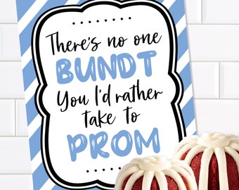 Prom Bundt Cake voorstel teken, behandel poster om datum voor de dans te vragen, afdrukbaar middelbare school teken om te combineren met cake