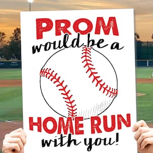 Baseball Prom Proposal Sign, Home Run Printable High School Poster for Ball Player