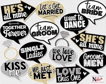 May include: A set of 12 black and white photo booth props with gold glitter accents. The props feature phrases like "Let's Get Married", "Team Bride", "She's All Mine", and "We Just Met".