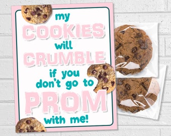 Prom Cookie voorstel teken, mijn cookies zullen afbrokkelen vraag datum voor de dans, afdrukbare middelbare school prom poster om te combineren met cookies